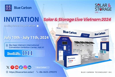 Solar & Storage Live Vietnam 2024 - Blue Carbon Solar Energy Manufacturer